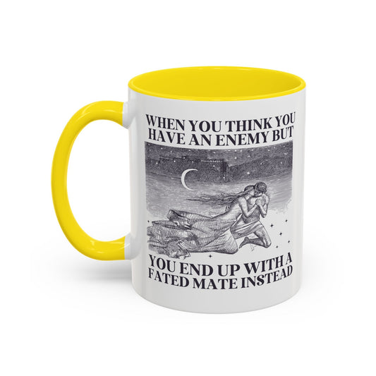 When You Think You Have an Enemy Bookish Coffee Mug