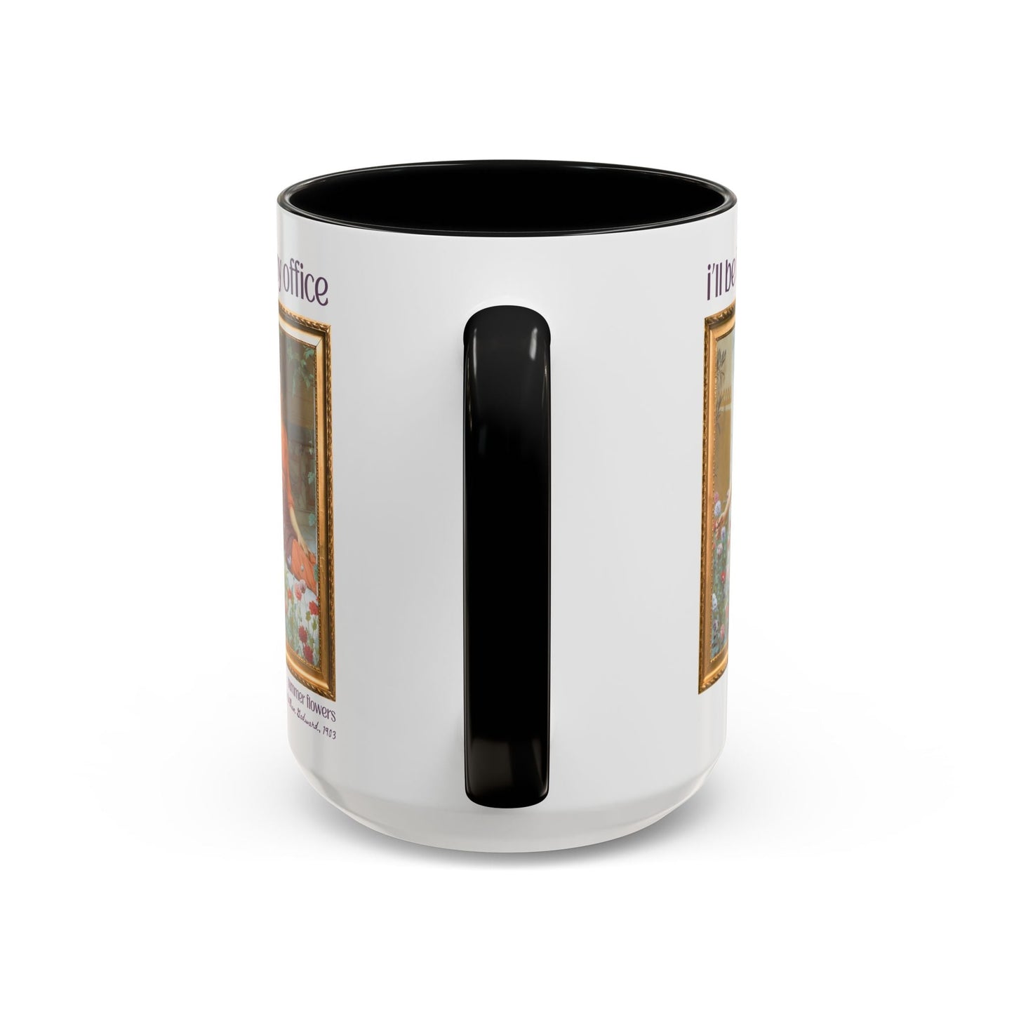 Gardening Art History Coffee Mug: I'll Be In My Office