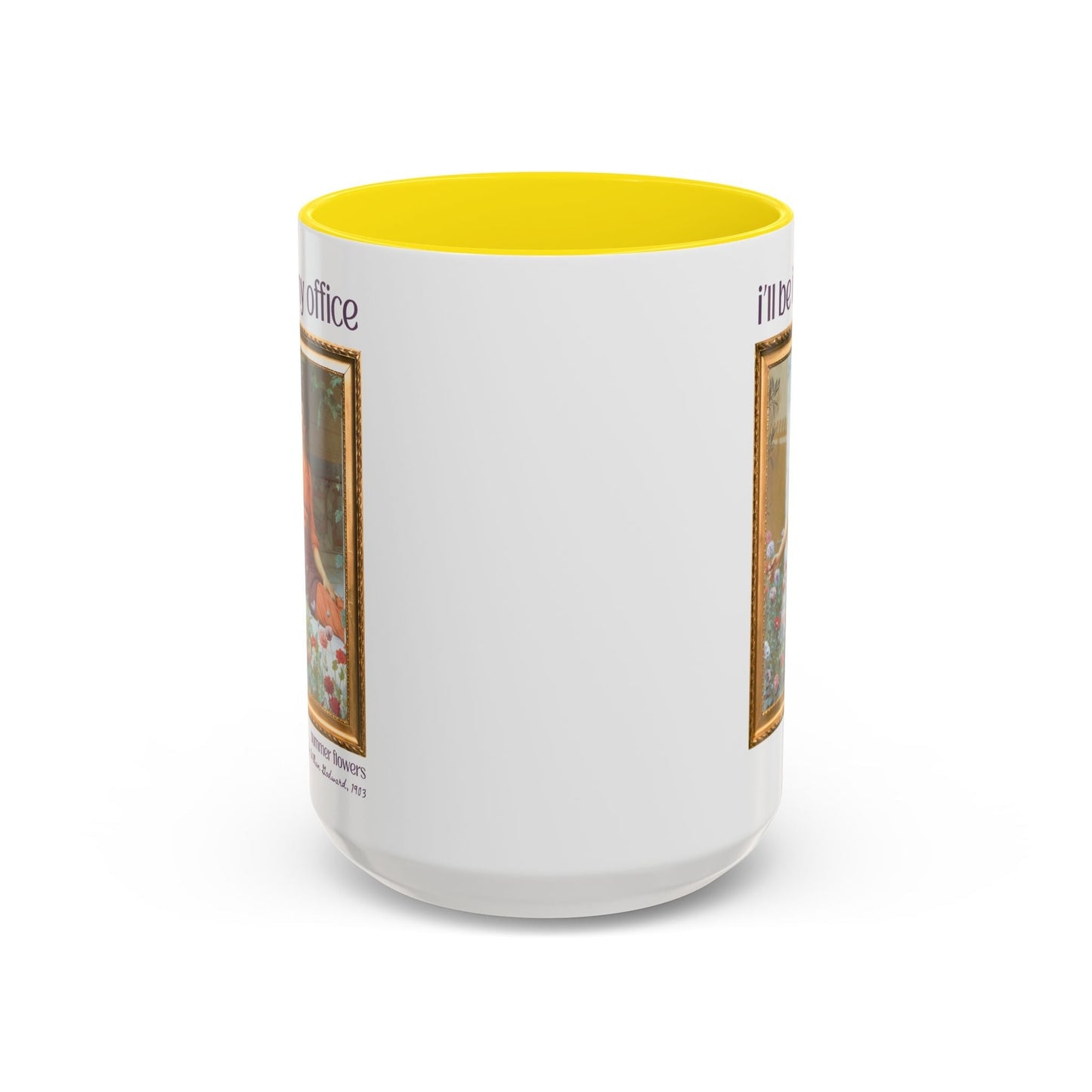 Gardening Art History Coffee Mug: I'll Be In My Office