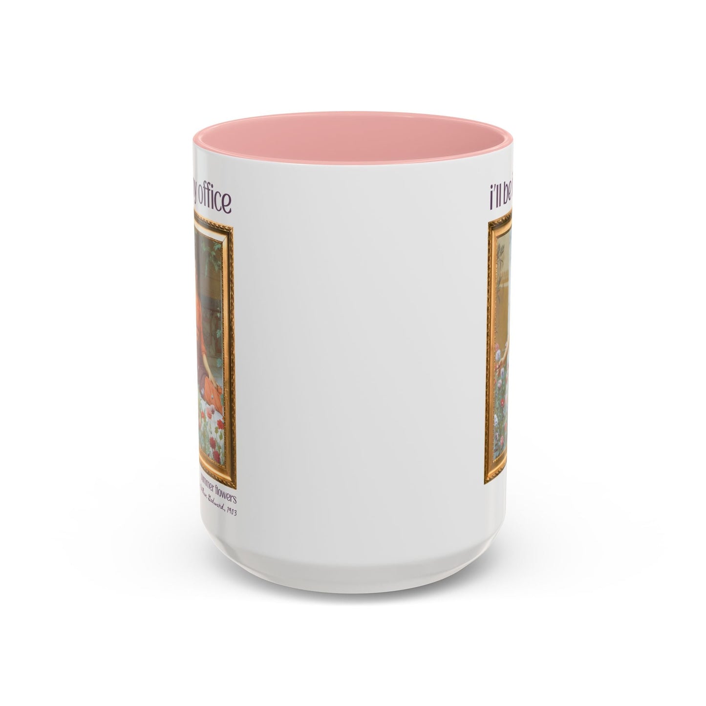 Gardening Art History Coffee Mug: I'll Be In My Office