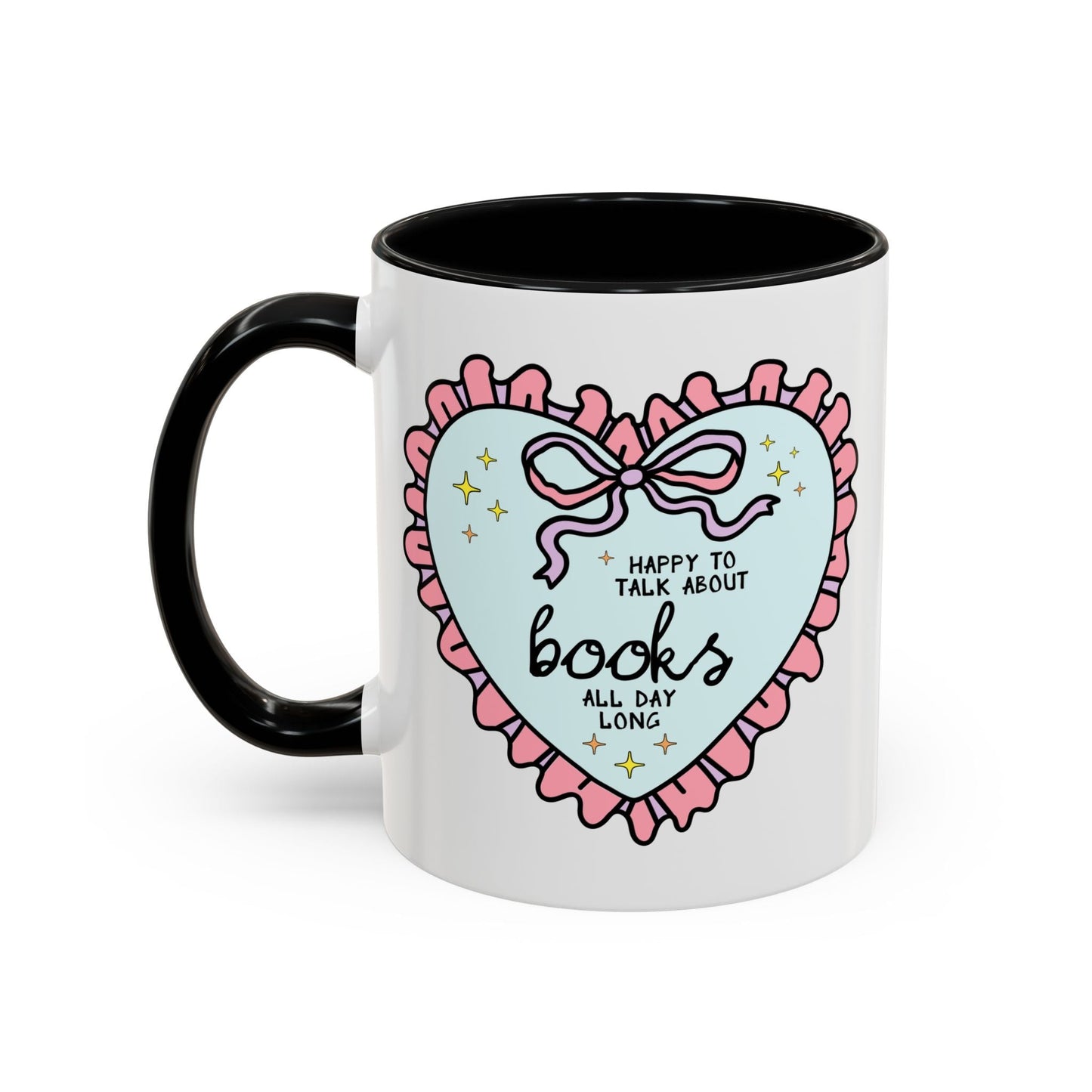 Happy to Talk About Books All Day Long Coffee Mug