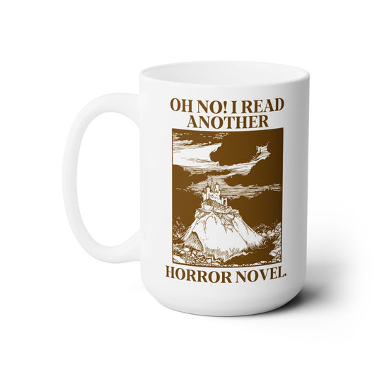Horror Reader 15 Oz Coffee Mug for Bookworm or Librarian