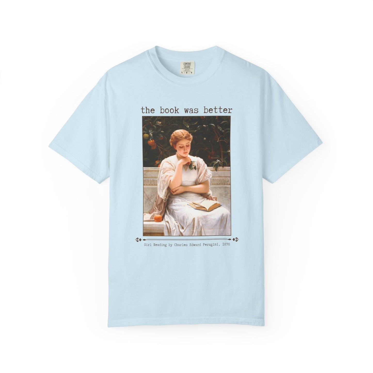 The Book Was Better Art History Book Lover Tee Shirt