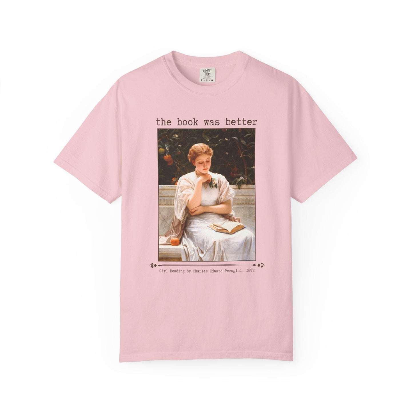 The Book Was Better Art History Book Lover Tee Shirt