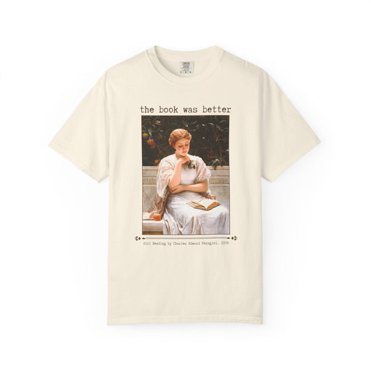 The Book Was Better Art History Book Lover Tee Shirt